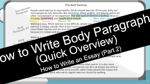 The conclusion is a very important part of your essay. How To Write An Essay Body Paragraphs With Worksheet Youtube