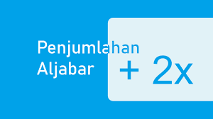 Penjumlahan Aljabar Dan Aljabar Berpangkat Contoh Soal Advernesia