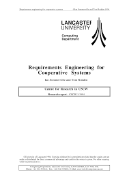 LANCASTER U NIVERSITY Requirements Engineering for Cooperative Systems