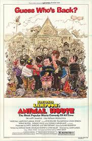 Animal House In 2020 National Lampoon S Animal House Animal House Movie Posters