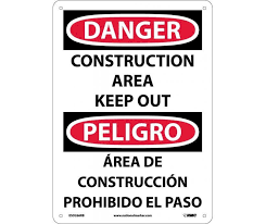 Danger Construction Area Keep Out Bilingual 14x10 Rigid Plastic Authorized Personnel Only How To Speak Spanish Confined Space