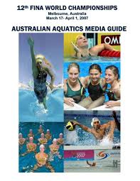 As the governing body for. Melbourne Australia March 17 April 1 2007 Swimming Australia