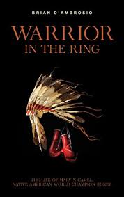Camel warriors high level mobs. Warrior In The Ring The Life Of Marvin Camel Native American World Champion Boxer English Edition Ebook D Ambrosio Brian Amazon De Kindle Shop