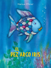 Enseñen a su niño/a a hacer burbujas en un vaso de agua. El Pez Arco Iris Spanish Edition Marcus Pfister 9780735821897 Amazon Com Books