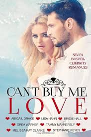 Free shipping on all orders $35+. Can T Buy Me Love Drake Abigail Mannersly Tammy Hall Bridie Warner Grea Hahn Lisa Clarke Melissa Kay Keyes Stephanie Amazon De Bucher