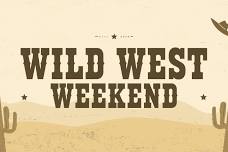 Wild West Weekend