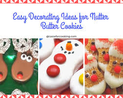 Kids can do much of the prep work on their own. Easy Decorating Ideas For Nutter Butter Cookies