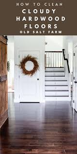 How To Clean Cloudy Hardwood Floors Hardwoodfloors Cleaninghardwoodfloors Moppinghardwoodfloors In 2020 Hardwood Floors Diy House Projects Mopping Hardwood Floors