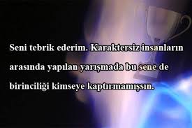 Karaktersiz Insanlara Soylenecek Sozler Insan Guzel Soz