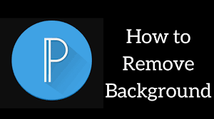 Pixellab How To Remove Background How To Remove Background Techno