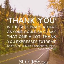 Here is our huge list of thankful quotes. 15 Thoughtful Quotes About Gratitude Success