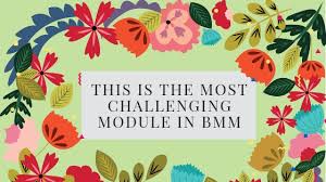 This Is The Most Interesting Module In The Bmm Course For Women