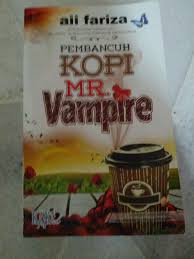 Ambient chillout dance house trance music. Novel Pembancuh Kopi Mr Vampire Aii Fariza Life Is Full Of Love