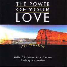 Bb by the power of your love. Hillsong Worship Power Of Your Love Live Songtexte Lyrics Ubersetzungen Horproben