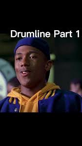 Drumline Part 1