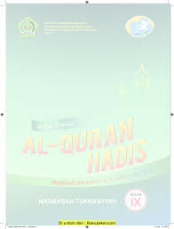 Buku ini tersaji menjadi dua bagian, yaitu buku untuk guru dan buku untuk siswa. Pdf Buku Al Quran Hadis Kelas 9 Vak Ji Noel Academia Edu