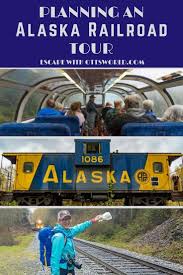 Tips On How To Plan And Get The Most Our Of Your Alaska Railroad Tour On The Hurricane Turn Train Via Ottsworld Alaska Railroad Alaska Train Train Tour
