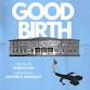 Good Birth by Patrick Earl