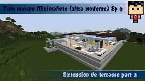 Minecraft Tuto Maison Ultra Moderne 1 Minimaliste Ep 9