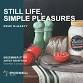 Still Life, Simple Pleasures – Artist Reception event in Greenville, SC