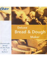 Maybe you would like to learn more about one of these? Oster Deluxe Bread And Dough Maker User Manual Manualzz