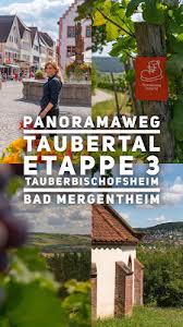 Panoramaweg Taubertal Etappe 3 Tauberbischofsheim Bad Mergentheim Wandern Im Taubertal 21 Taubertal Bad Mergentheim Fahrradtour