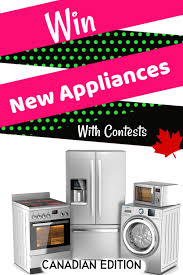 win new appliances by entering contests