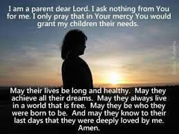 Birthday Prayer For My Son In Law This Prayers Is For My Kids Son And Daughters In Law And My Grandchildren Dear Lord Prayer For My Children Prayer For Parents