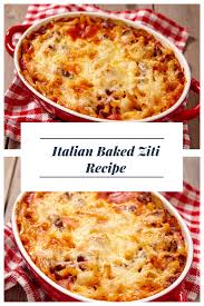 Authentic Italian Baked Ziti Recipe Recipe Italian Baked Ziti Recipe Ziti Recipes Baked Ziti Recipe