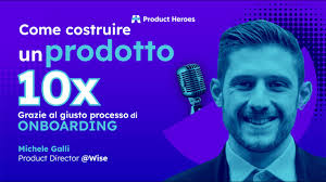 Come fare dell'onboarding il successo del tuo prodotto?