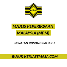 The government and the malaysian examinations council shall not be liable for any loss or damage caused by the use of any information obtained from this portal. Pengambilan Jawatan Kosong Majlis Peperiksaan Malaysia Mpm Kerjasemasa