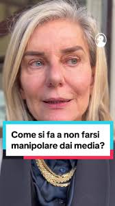 Manipolazione dei media: consigli di Elena Basile
