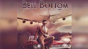 Akshay kumar's anshul instinctively opts for 'bell bottom' during his training. Bell Bottom First Look Akshay Kumar Is Ready To Take You On A Roller Coaster Spy Ride