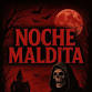 NOCHE MALDITA  event image