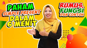 Yuk tingkatkan 4 keterampilan berbahasa inggris: Cara Mudah Memahami Simple Present Tense Belajardirumah Belajar Samasaya Youtube