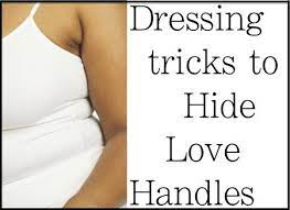 Dressing Tricks To Hide Love Handles Love Handles Hidden Love Dresses To Hide Tummy
