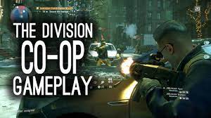 The Division Co Op Gameplay On Xbox One Let S Play The Division Gameplay Xbox Xbox One