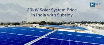 20kW Solar System Price in India with Subsidy (2025)
