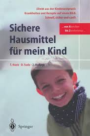 Sichere Hausmittel Fur Mein Kind : Hoek, Thomas, Suda, Dagmar:  Amazon.com.au: Books