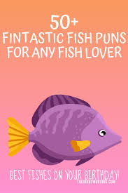 Fintastic Fish Puns That Don T Get Any Betta Than This Puns Jokes Fishpuns Fishjokes Fishlover Fish Puns Fishing Quotes Funny Puns