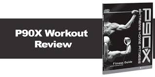 p90x workout review 2020 is the p90x