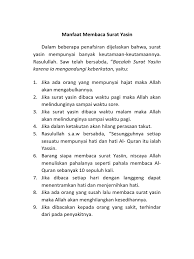 Melakukan kebiasaan membaca surat yasin seperti di atas, adalah sebuah tradisi yang sangat baik untuk tetap dilestarikan. Yasin Tahlil