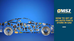 We did not find results for: How To Setup Auto Parts Store In Uae Business Set Up In Dubai