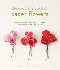 We did not find results for: The Paper Flower Book A Guide To Making Unbelievably Realistic Paper Blooms Cetti Livia Amazon De Books