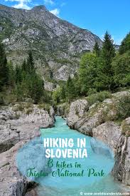 Erleben sie die ursprüngliche natur im einzigen nationalpark sloweniens. Hiking In Slovenia Triglav National Park Slowenien Weltreise Slowenien Urlaub