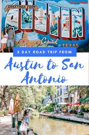 Things To Do Between Austin And San Antonio The Traveling Teacher Weekend Road Trips Austin Travel Road Trip Fun