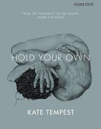 Hold Your Own Kate Tempest Tempest Kae Livros Amazon Brasil