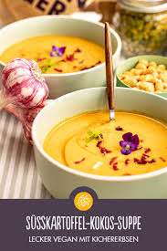 Rezept Fur Vegane Susskartoffel Kokosnuss Suppe Rezept Rezepte Suppe Ayurvedische Rezepte