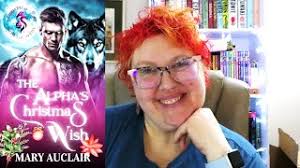 The Alpha's Christmas Wish by Mary Auclair (Spoiler Free)