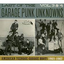 The never ending get down. V A The Last Of The Garage Punk Unknowns Vol 3 4 Cd Soundflat Mailorder